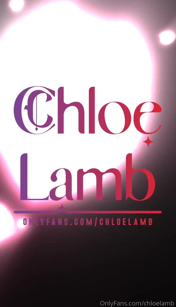 Chloe Lamb - Fast Dick Riding  And Doggystyle