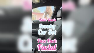 Toycrazykatie - Sneaky Car Sex with Facial Roleplay